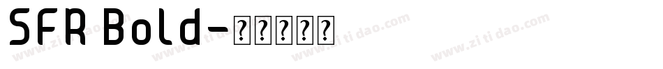 SFR Bold字体转换